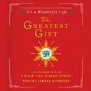 The Greatest Gift: A Christmas Tale by Philip Van Doren Stern