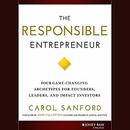 The Responsible Entrepreneur by Carol Sanford