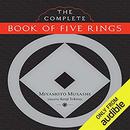 The Complete Book of Five Rings by Miyamoto Musashi
