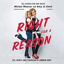 Right for a Reason by Miriam Weaver