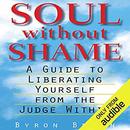 Soul Without Shame by Byron Brown