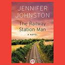 The Railway Station Man by Jennifer Johnston
