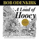A Load of Hooey by Bob Odenkirk