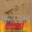 Koolaids: The Art of War by Rabih Alameddine