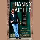 I Only Know Who I Am When I Am Somebody Else by Danny Aiello
