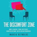 The Discomfort Zone by Marcia Reynolds