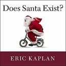 Does Santa Exist?: A Philosophical Investigation by Eric Kaplan