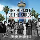 The Miracle of the Kurds by Stephen Mansfield