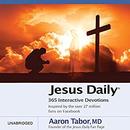 Jesus Daily: 365 Interactive Devotions by Aaron Tabor