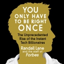You Only Have to Be Right Once by Randall Lane