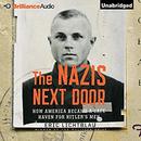 The Nazis Next Door by Eric Lichtblau