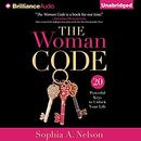 The Woman Code: 20 Powerful Keys to Unlock Your Life by Sophia A. Nelson