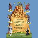 The Lost Book of Mormon by Avi Steinberg