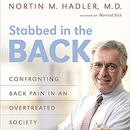 Stabbed in the Back by Nortin M. Hadler