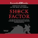 Shock Factor: American Snipers in the War on Terror by Jack Coughlin