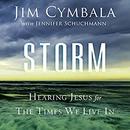 Storm: Hearing Jesus for the Times We Live In by Jim Cymbala