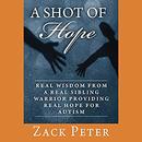 A Shot of Hope by Zack Peter