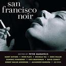 San Francisco Noir by Peter Maravelis