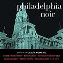 Philadelphia Noir by Carlin Romano