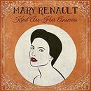 Kind Are Her Answers by Mary Renault
