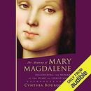 The Meaning of Mary Magdalene by Cynthia Bourgeault