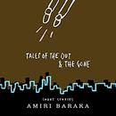 Tales of the Out & the Gone by Amiri Baraka