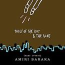 Tales of the Out & the Gone by Amiri Baraka