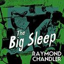 The Big Sleep by Raymond Chandler