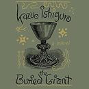 The Buried Giant by Kazuo Ishiguro