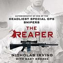 The Reaper: Autobiography of One of the Deadliest Special Ops Snipers by Gary Brozek