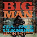 Big Man: Real Life & Tall Tales by Clarence Clemons