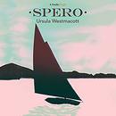 Spero by Ursula Westmacott