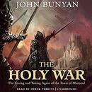 The Holy War by John Bunyan