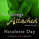 No Strings Attached by Nicolette Day