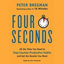 Four Seconds by Peter Bregman