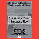 Assassination on Embassy Row by John Dinges