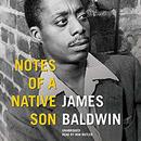 Notes of a Native Son by James Baldwin