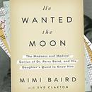 He Wanted the Moon by Mimi Baird
