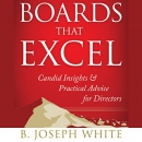 Boards That Excel by B. Joseph White