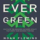 Evergreen by Noah Fleming