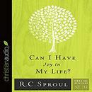 Can I Have Joy in My Life? by R.C. Sproul