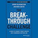 The Breakthrough Challenge by John Elkington