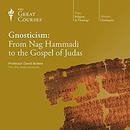 Gnosticism: From Nag Hammadi to the Gospel of Judas by David Brakke