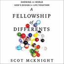 A Fellowship of Differents by Scot McKnight