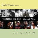Teenage Diaries: Then and Now by Joe Richman