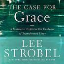 The Case for Grace by Lee Strobel