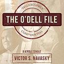 The O'Dell File by Victor S. Navasky