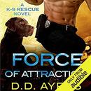 Force of Attraction by D.D. Ayres