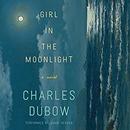 Girl in the Moonlight by Charles Dubow