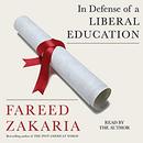 In Defense of a Liberal Education by Fareed Zakaria